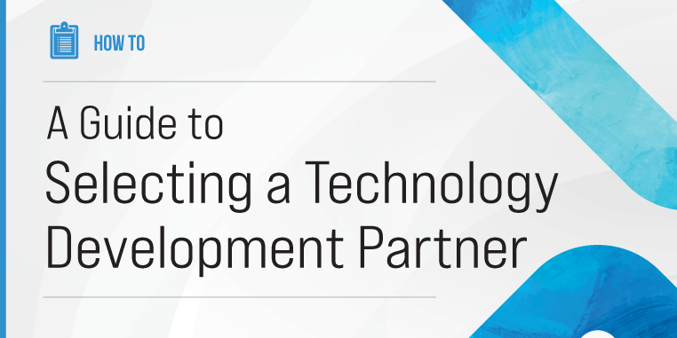 Guide to Selecting Development Tech Partner